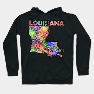 Colorful mandala art map of Louisiana with text in multicolor pattern Hoodie